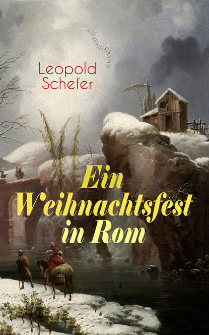 

Ein Weihnachtsfest in Rom