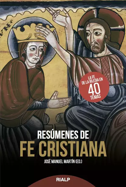 Обложка книги Resúmenes de fe cristiana, José Manuel Martín