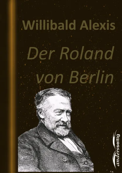 Обложка книги Der Roland von Berlin, Alexis Willibald