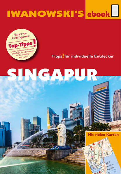Singapur - Reisef?hrer von Iwanowski