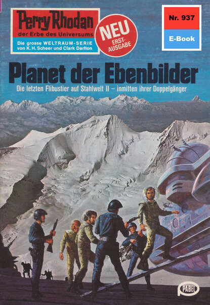 H.G. Ewers - Perry Rhodan 937: Planet der Ebenbilder