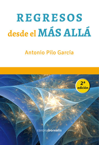 Regresos desde el más allá (Antonio Piló). 