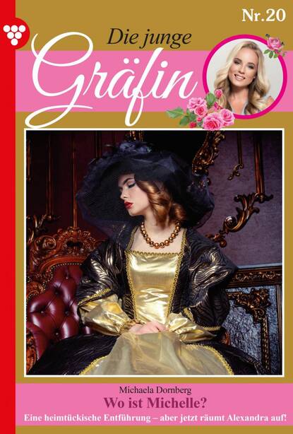 

Die junge Gräfin 20 – Adelsroman