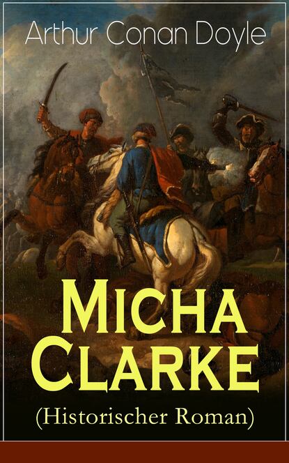 

Micha Clarke (Historischer Roman)