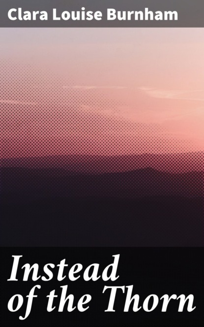 

Instead of the Thorn