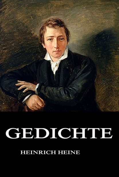 Heinrich Heine — Gedichte