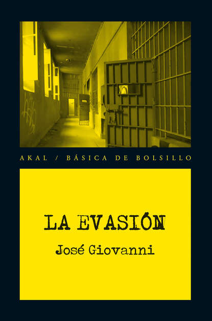 José Giovanni - La evasión
