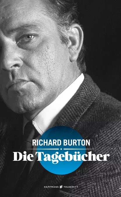 Обложка книги Die Tagebücher, Richard Burton