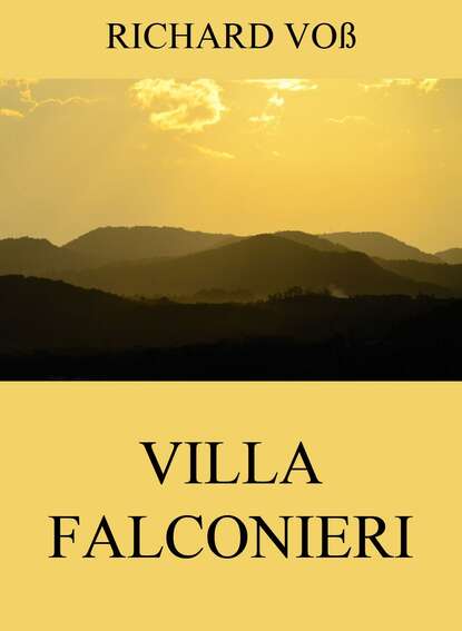 Richard Voß - Villa Falconieri