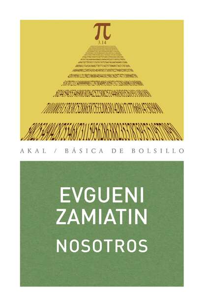 Evgueni I. Zamiátin - Nosotros