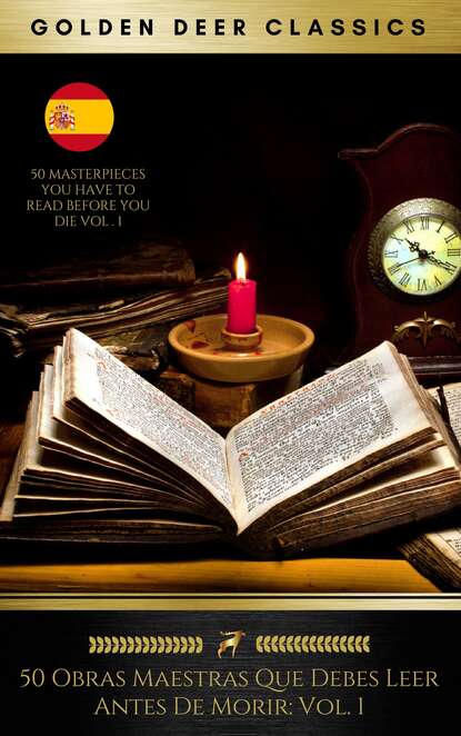 

50 Obras Maestras Que Debes Leer Antes De Morir: Vol. 1 (Golden Deer Classics)