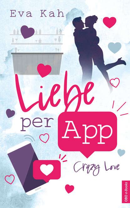 Liebe per App (Eva Kah). 