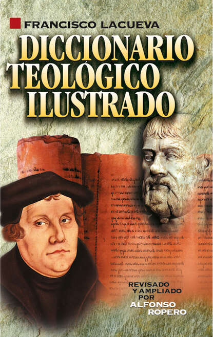 

Diccionario teológico ilustrado