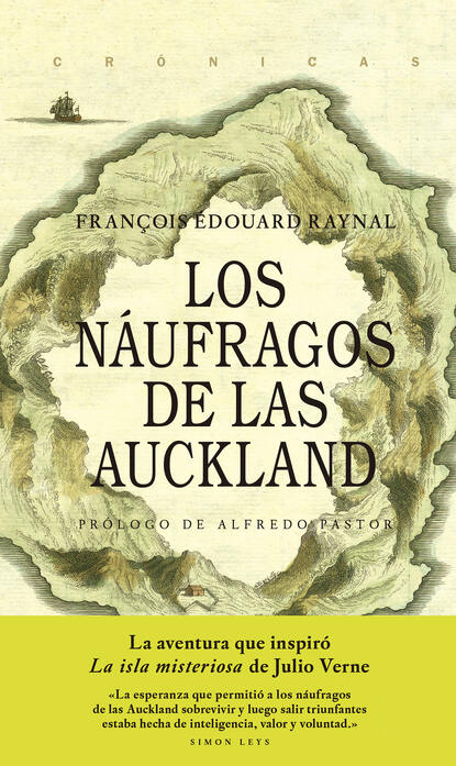 François Edouard Raynal - Los náufragos de las Auckland