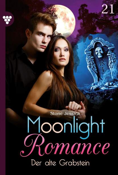 Jessica Stone - Moonlight Romance 21 – Romantic Thriller