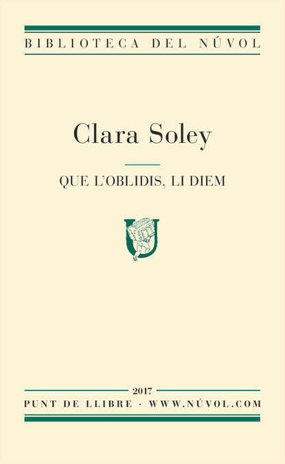 Que l'oblidis, li diem (Clara Soley Trabal). 