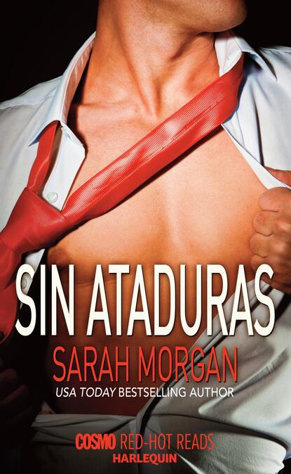 Sarah Morgan - Sin ataduras