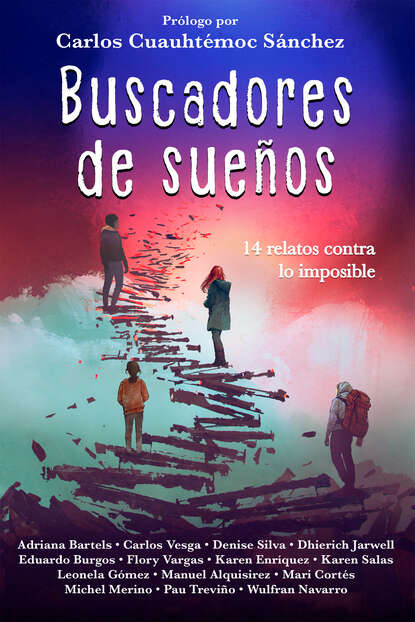 

Buscadores de sueños