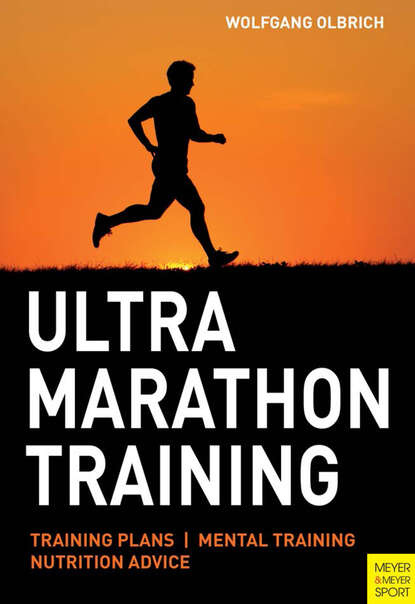 Wolfgang Olbrich — Ultra Marathon Training