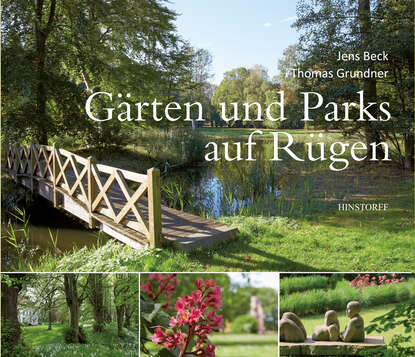 Jens Beck - Gärten und Parks auf Rügen