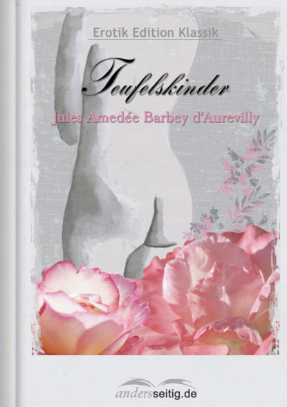 Обложка книги Teufelskinder, Jules Amédée Barbey d'Aurevilly