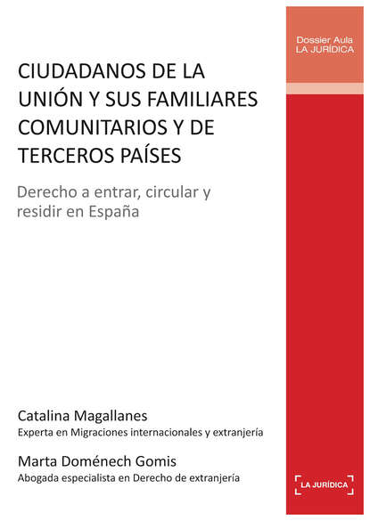 

Ciudadanos de la Unión y sus familiares comunitarios y de terceros países