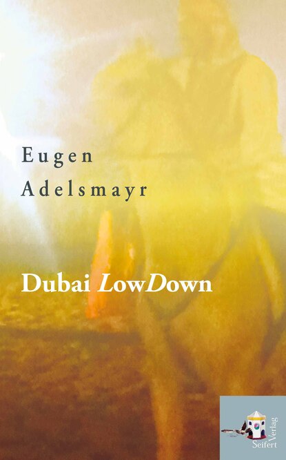 

Dubai LowDown