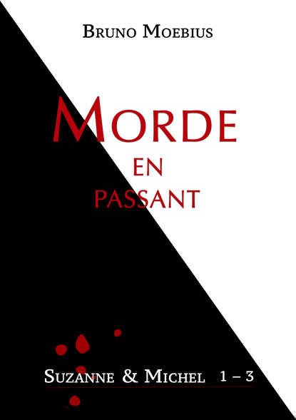 Morde en passant (Bruno Moebius). 