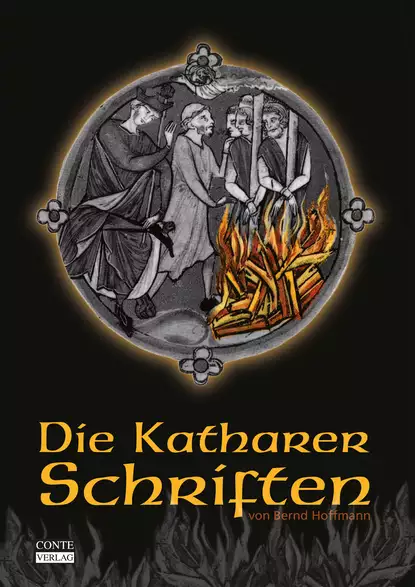 Обложка книги Die Katharer Schriften, Bernd Hoffmann