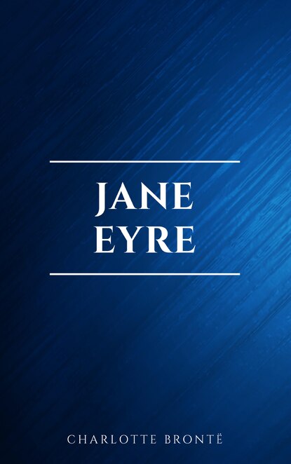 

Jane Eyre