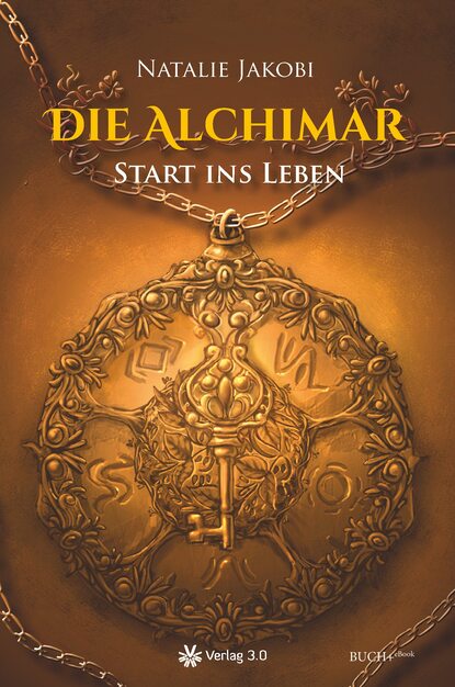 Natalie Jakobi — Die Alchimar - Start ins Leben (Band 1)