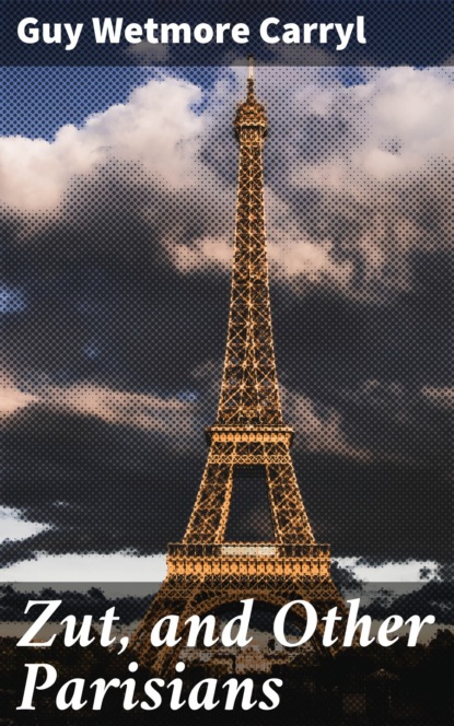 

Zut, and Other Parisians