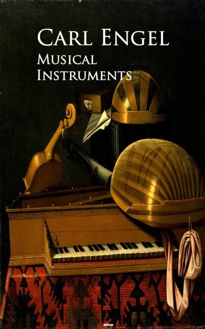 Engel Carl - Musical Instruments