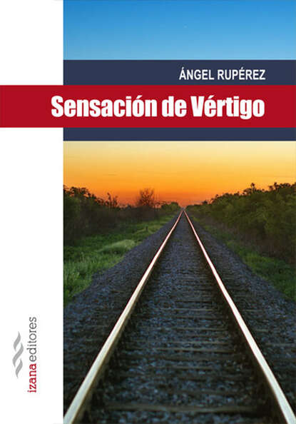 Ángel Rupérez - Sensación de vértigo
