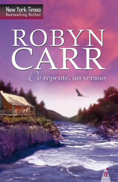 Robyn Carr - De repente, un verano