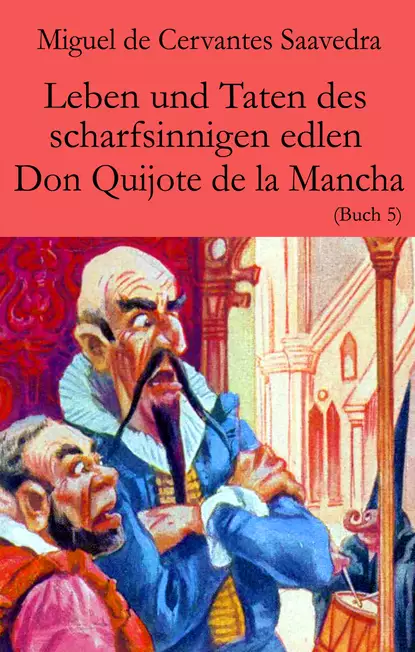 Обложка книги Leben und Taten des scharfsinnigen edlen Don Quijote de la Mancha, Miguel de Cervantes Saavedra