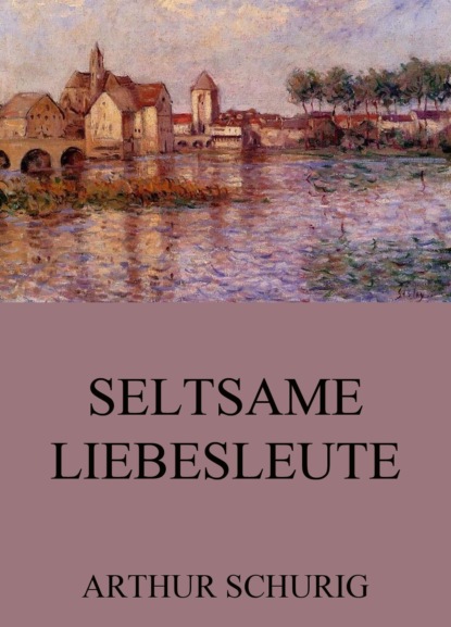 

Seltsame Liebesleute