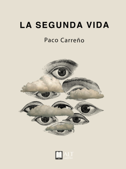 

La segunda vida