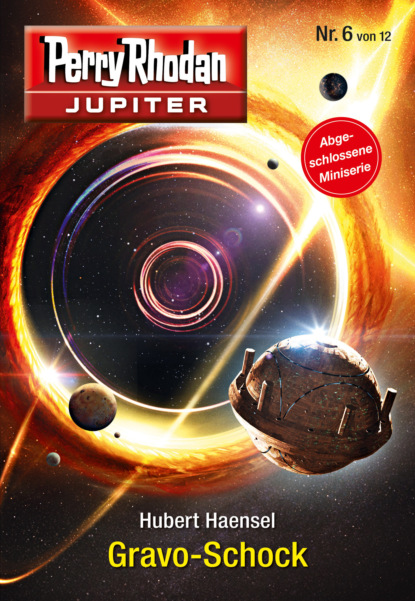 Hubert Haensel - Jupiter 6: Gravo-Schock