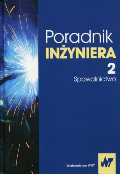 Jan Pilarczyk - Poradnik inżyniera Tom 2