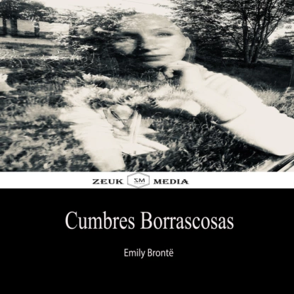 Обложка книги Cumbres Borrascosas, Эмили Бронте