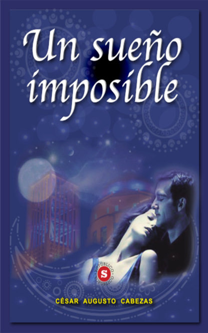 

Un Sueño Imposible