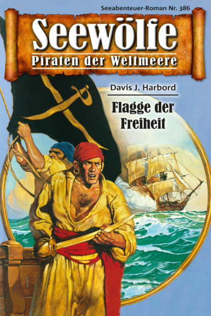 Seew?lfe - Piraten der Weltmeere 386
