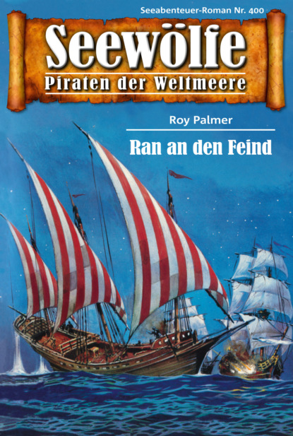 Seewölfe - Piraten der Weltmeere 400