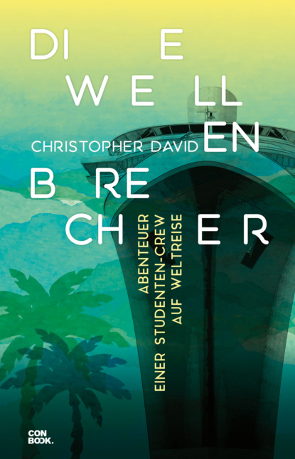 Christopher Davies David - Die Wellenbrecher