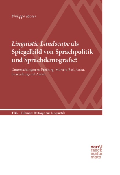 Linguistic Landscape als Spiegelbild von Sprachpolitik und Sprachdemografie? - Philippe Moser