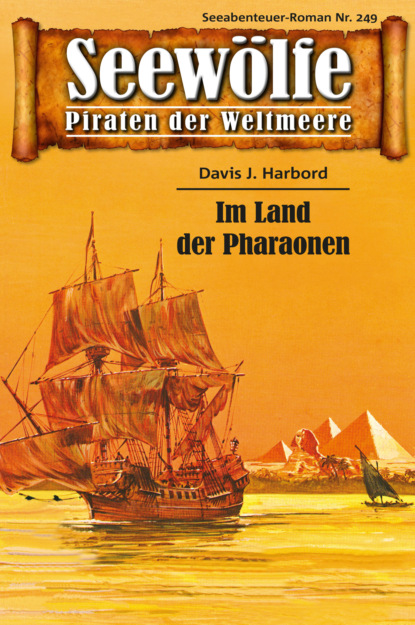 Seewölfe - Piraten der Weltmeere 249