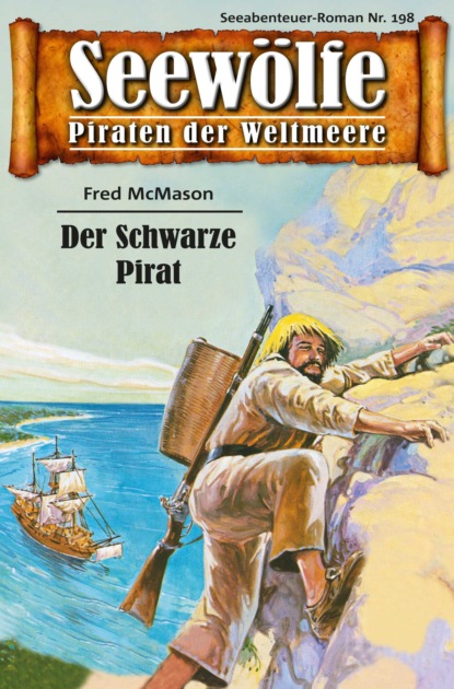 Seewölfe - Piraten der Weltmeere 198 (Fred McMason). 