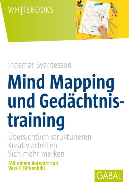 Ingemar Svantesson - Mind Mapping und Gedächtsnistraining