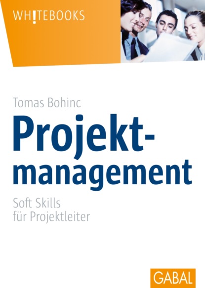 Projektmanagement (Tomas Bohinc). 